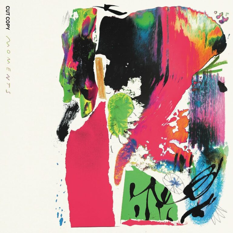Read more about the article Cut Copy announce new album ‘Moments’ and share ‘When This Is Over’