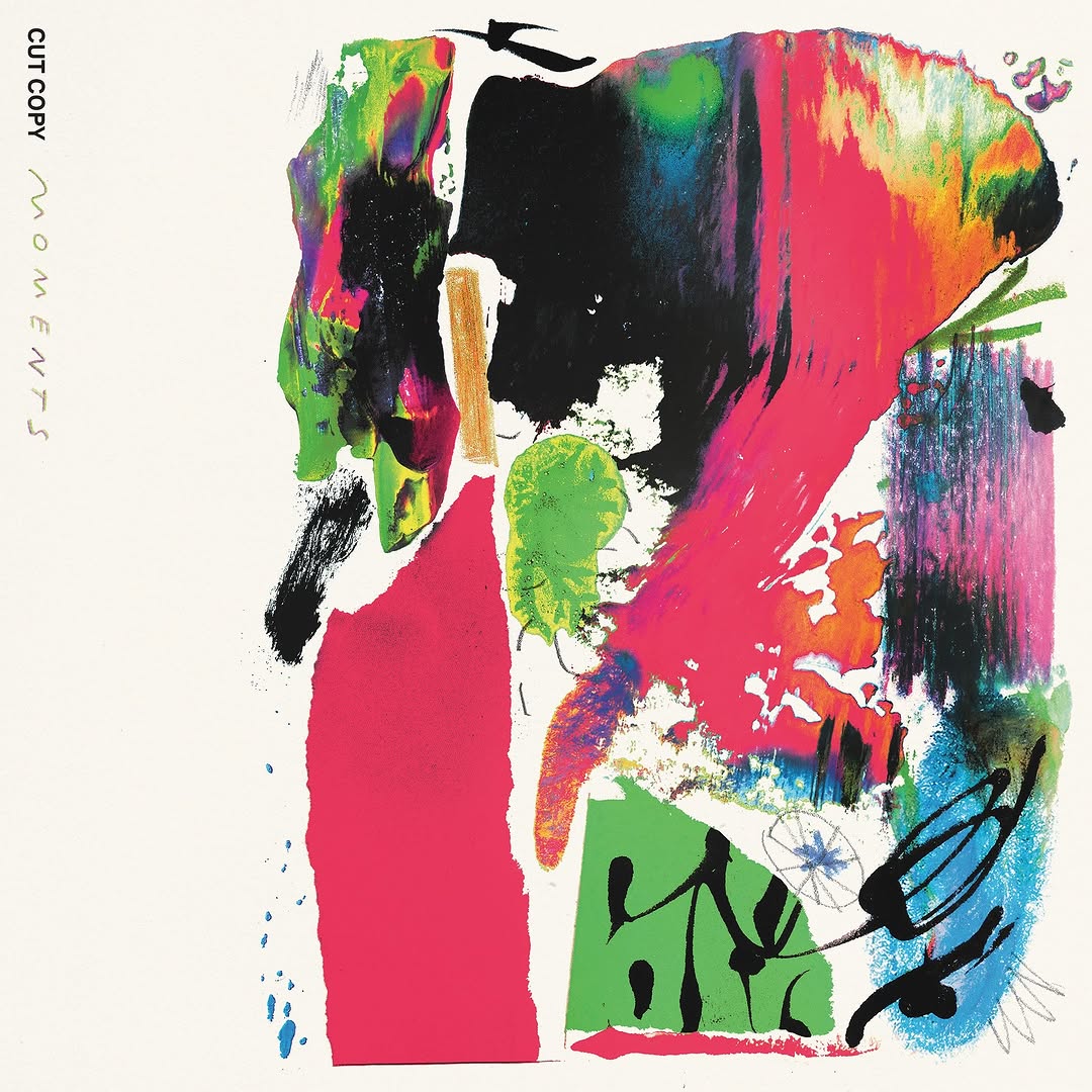 You are currently viewing Cut Copy announce new album ‘Moments’ and share ‘When This Is Over’