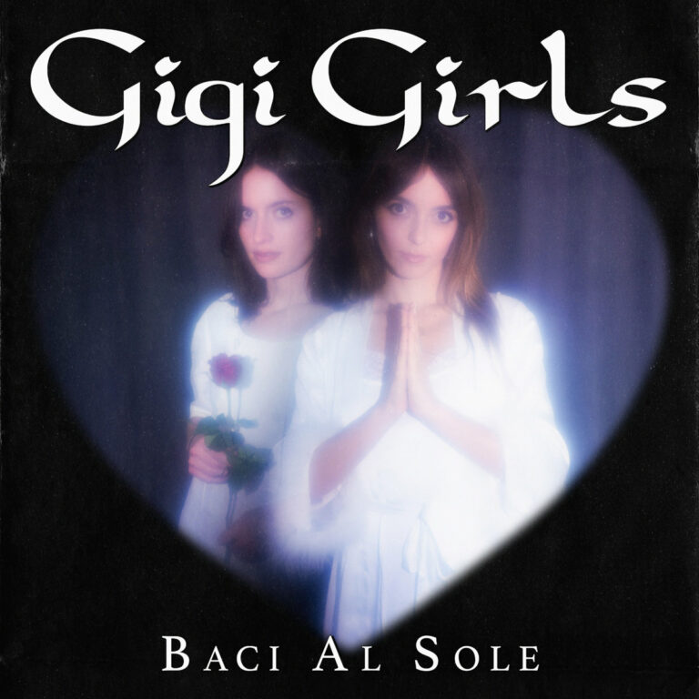 Read more about the article GiGi Girls share dreamy new single ‘Baci Al Sole’