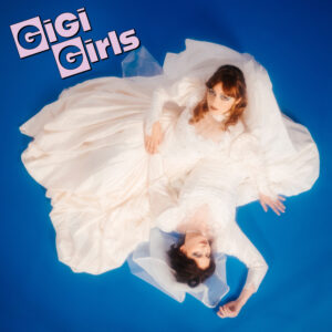 Read more about the article GiGi Girls share new single ‘Amore Per Sempre’